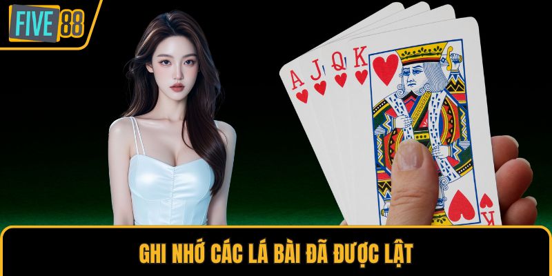 Ghi nhớ các lá bài đã được lật