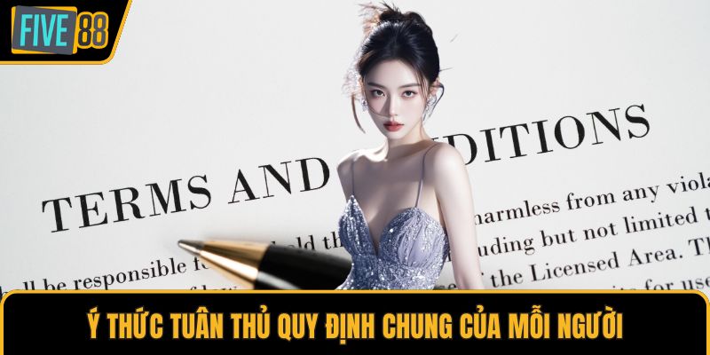 Ý thức tuân thủ quy định chung của mỗi người